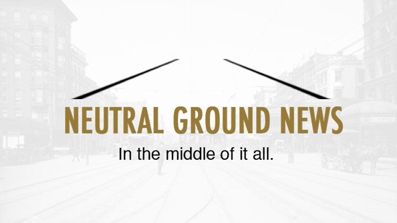 Neutral Ground News - New Orleans News - Satire