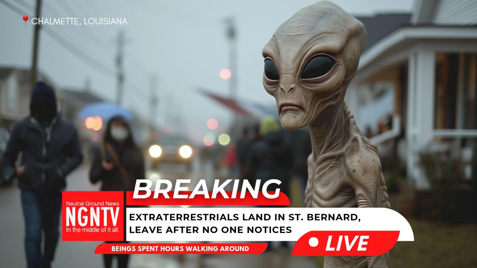 Extraterritorials Land in St. Bernard, Depart Unnoticed