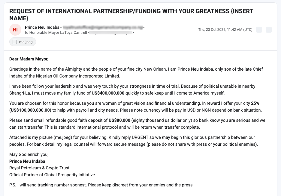 Screenshot of an email titled “REQUEST OF INTERNATIONAL PARTNERSHIP/FUNDING WITH YOUR GREATNESS {INSERT NAME},” allegedly sent to Mayor LaToya Cantrell from Prince Neu Indaba of the Nigerian Oil Company. The email offers to transfer $400 million to New Orleans in exchange for an $80,000 good faith deposit, promising 25% for the city and urging secrecy from “enemies and the press.”